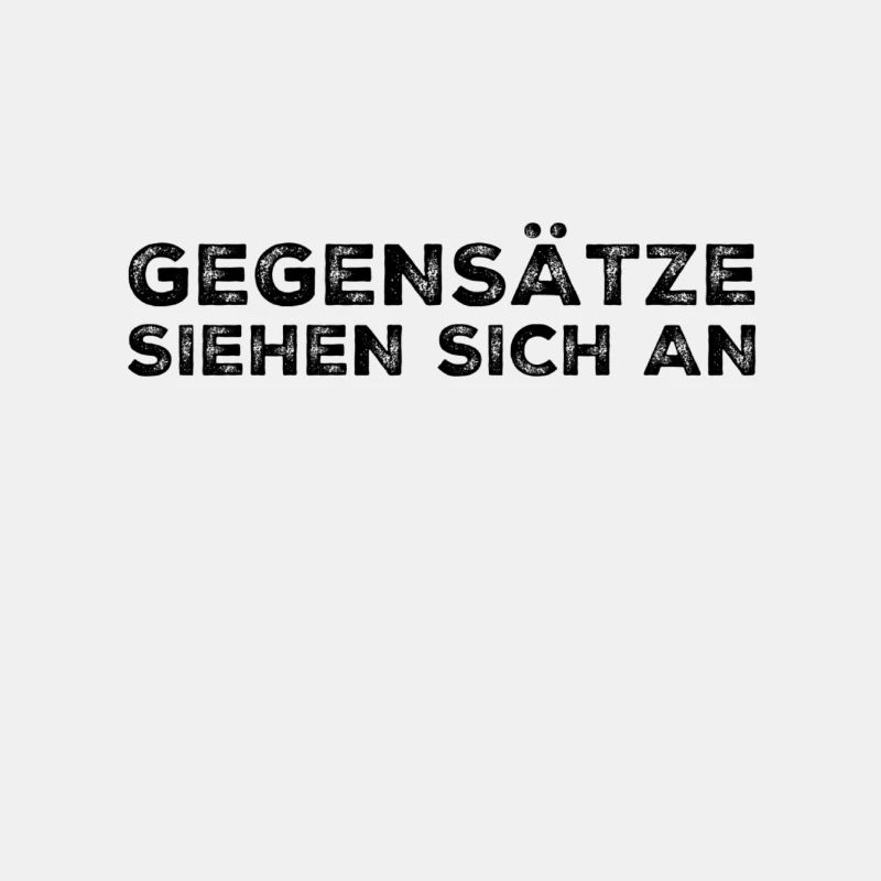ich liebe Gegensätze