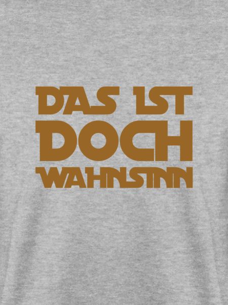 wie wahnsinnig