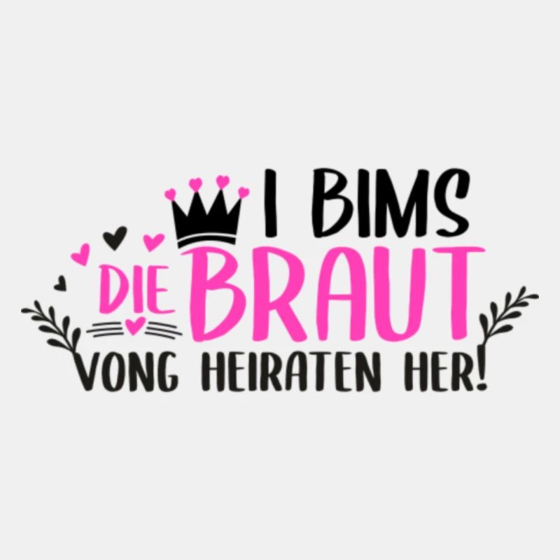 Braut JGA I Bims