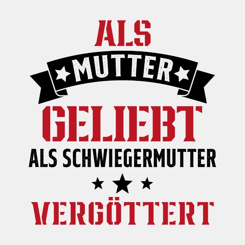 Schwiegermutter Mama Schwiegermama Mutter Mutterta