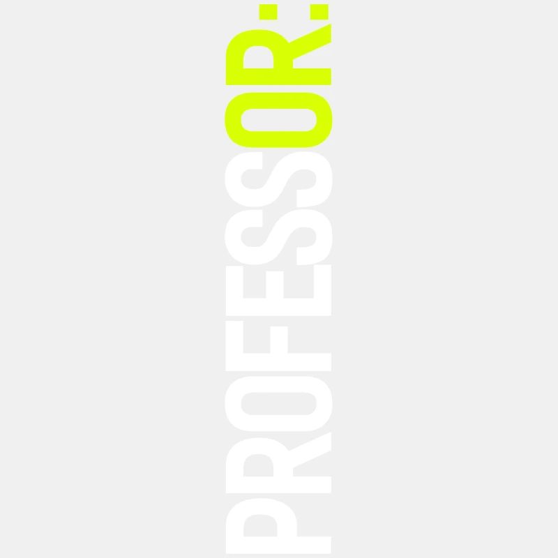 PROFESSOR: (oder ich!)