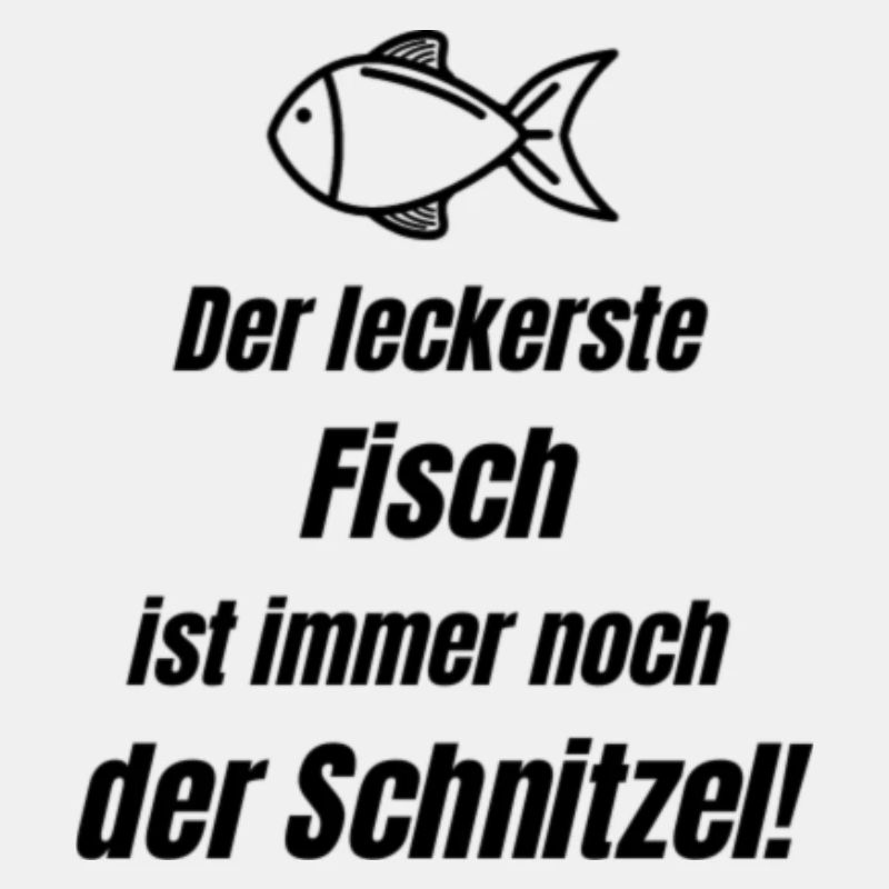 Der leckerste Fisch ist immer noch Der Schnitzel
