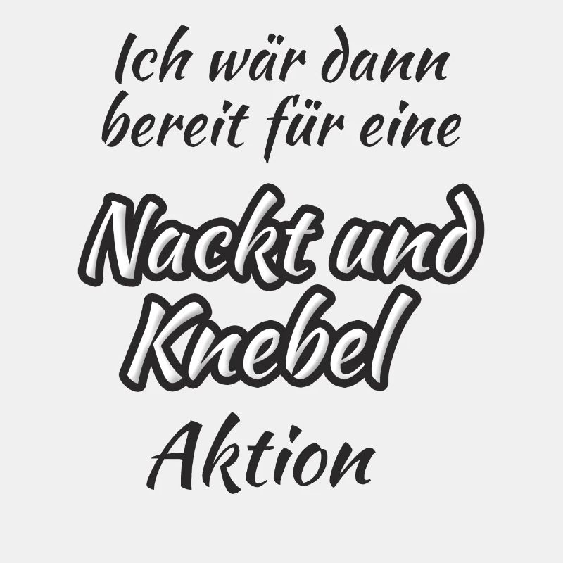 Nackt und Knebel Aktion
