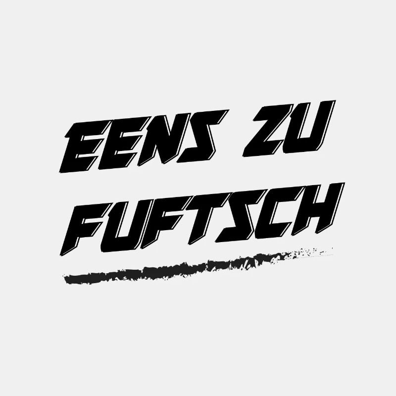 eens zu fuftsch