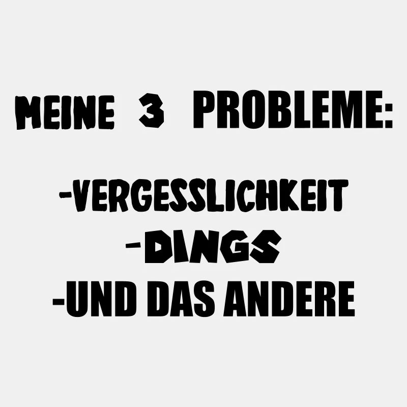 Meine 3 Probleme
