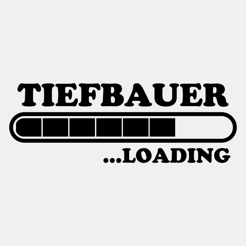 Tiefbauer Spruch Beruf Lustiges Tiefbauer Geschenk
