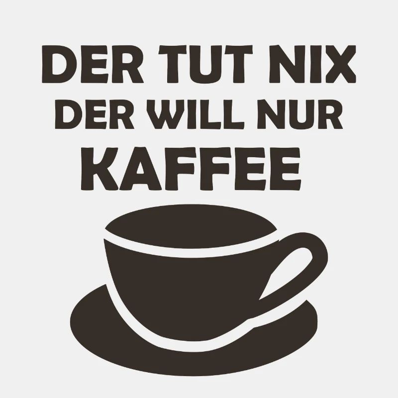 Kaffee Spruch Büro