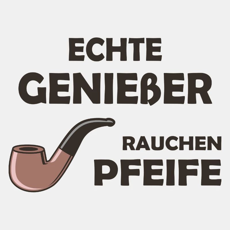 Pfeife Spruch