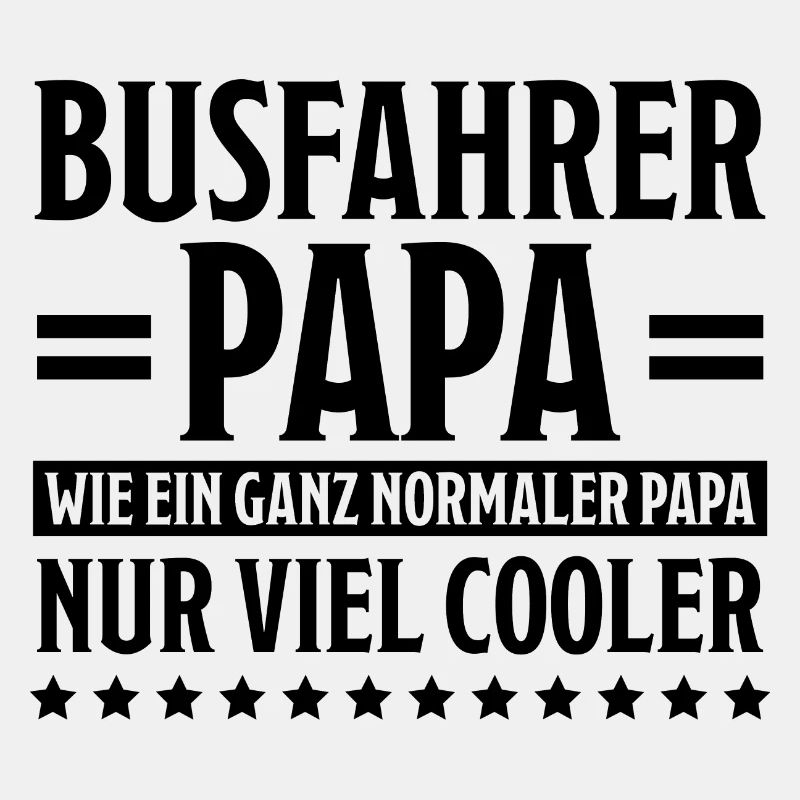 Busfahrer Beruf Lustiger Spruch Busfahrer Geschenk