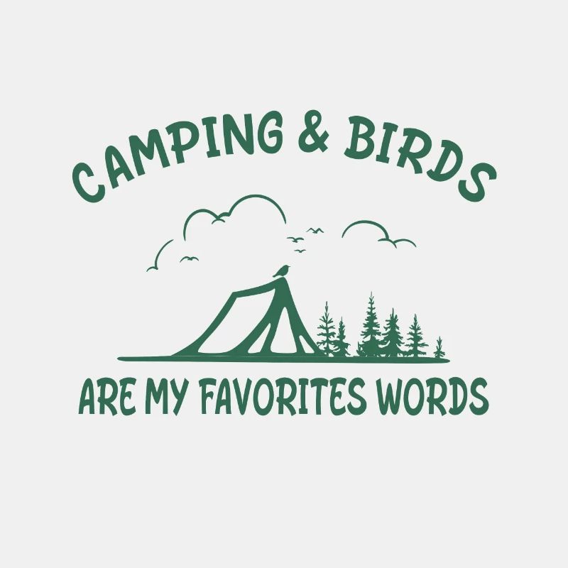 Camping & Oiseaux Sont Mes Mots Préférés Ornithologue