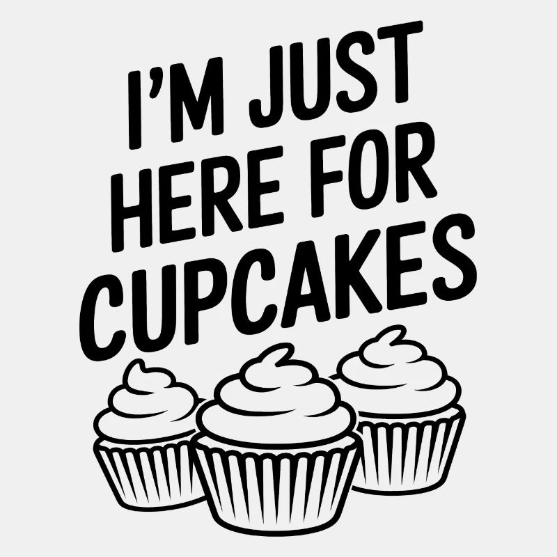 Cupcake Saying Cupcakes Funny Cupcake Gift