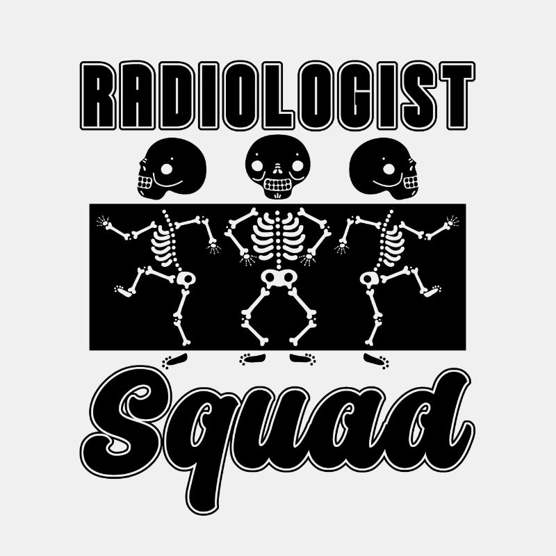 Radiologist Squad Rad Tech Xray Radiology X-Ray