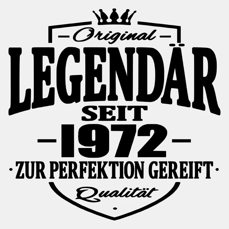 legendär seit 1972