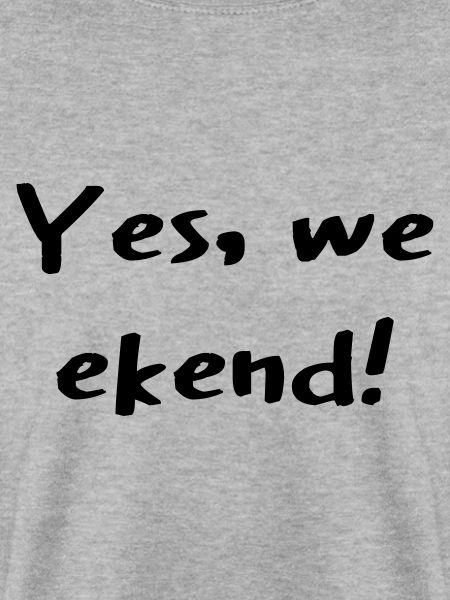 yes we can weekend