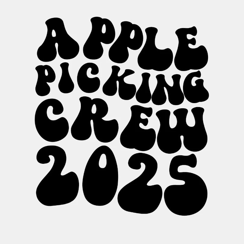 Apple Picking Crew 2025 Orchard Apple Picking Crew
