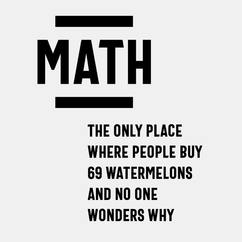 Math. Cadeau drôle de citation de sarcasme de maths