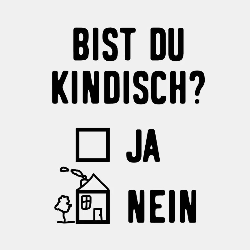 Kindisch Lustige Sprüche Witzig