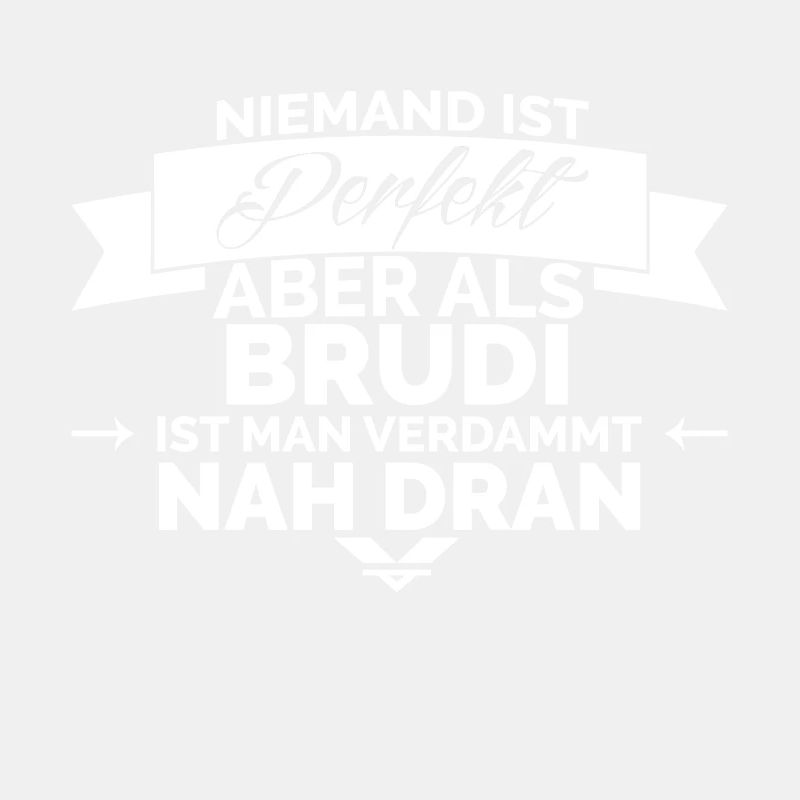 Brudi ist perfekt