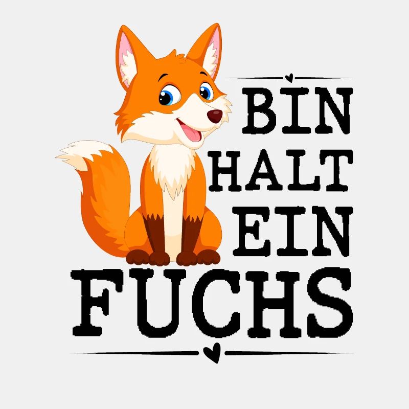Bin Halt Ein Fuchs