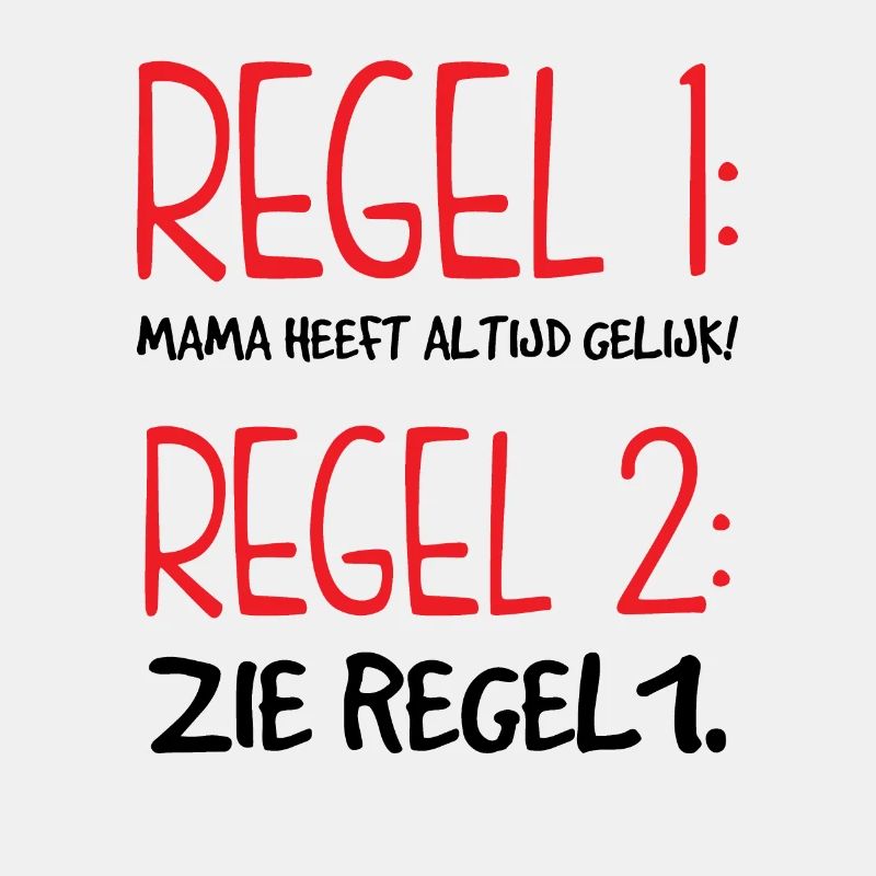 Mama heeft altijd gelijk