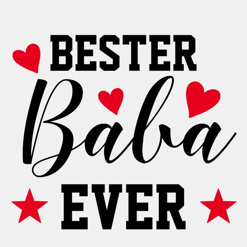 BESTER BABA EVER - BEST DAD - VATERTAG - GESCHENK
