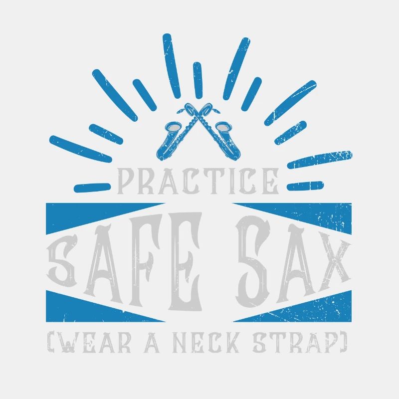 Practice Safe Sax - Saxofon