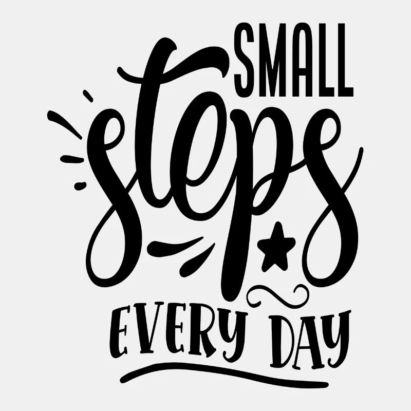 Cool sort motivation - small steps every day