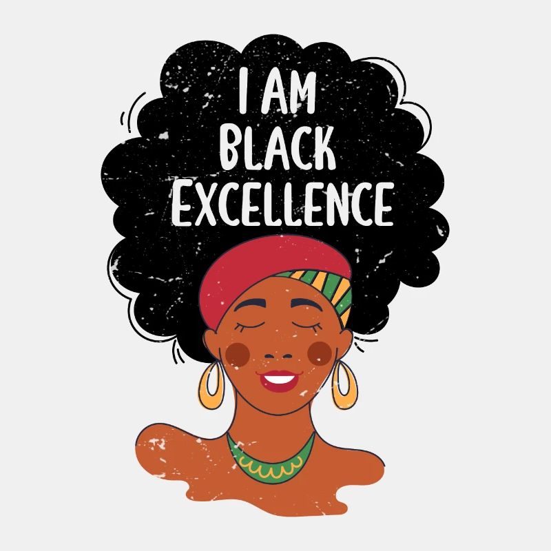 I Am Black Excellence
