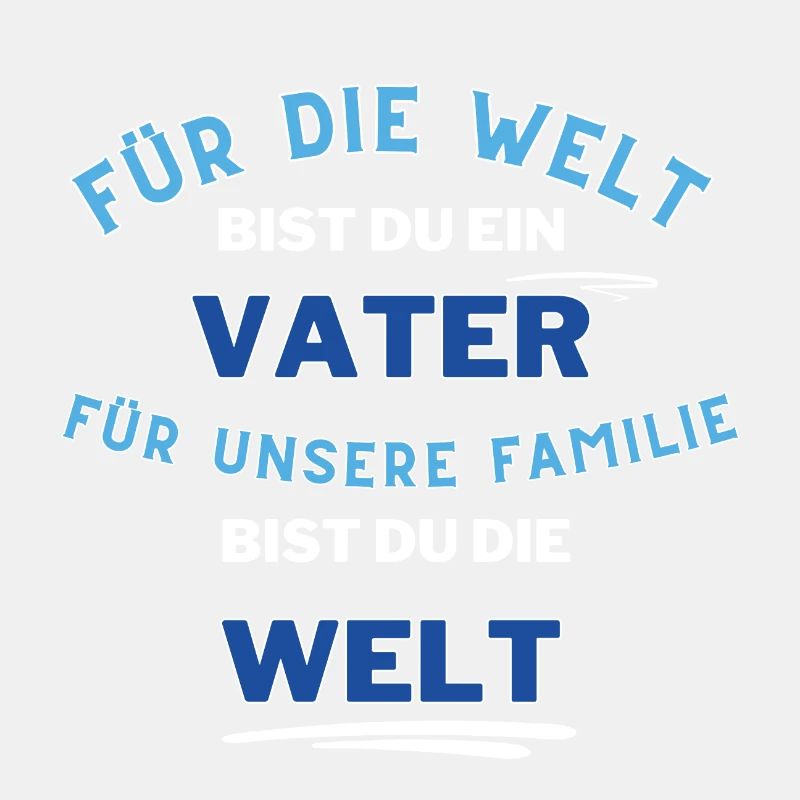 Vatertag, Vater Liebe