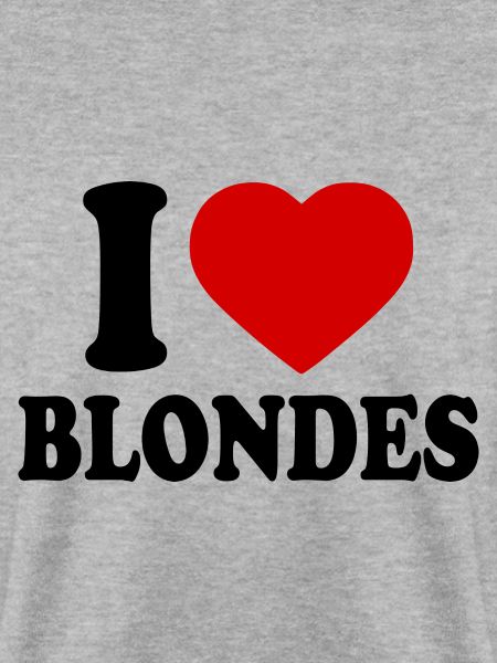 I love blondes