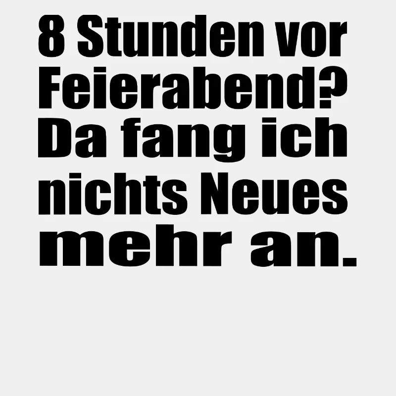 Endlich Feierabend !