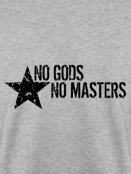 No Gods No Masters
