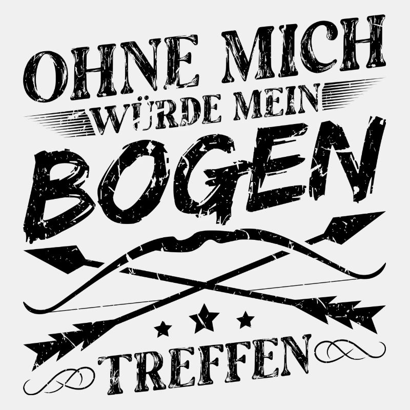 Pfeil und Bogen Spruch Lustig Bogenschießen
