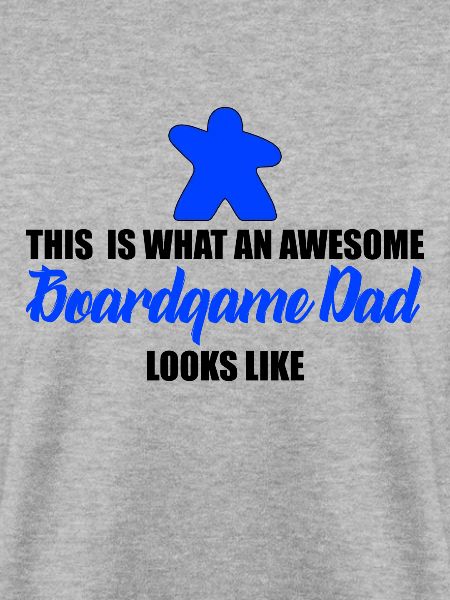 awesome boardgame dad
