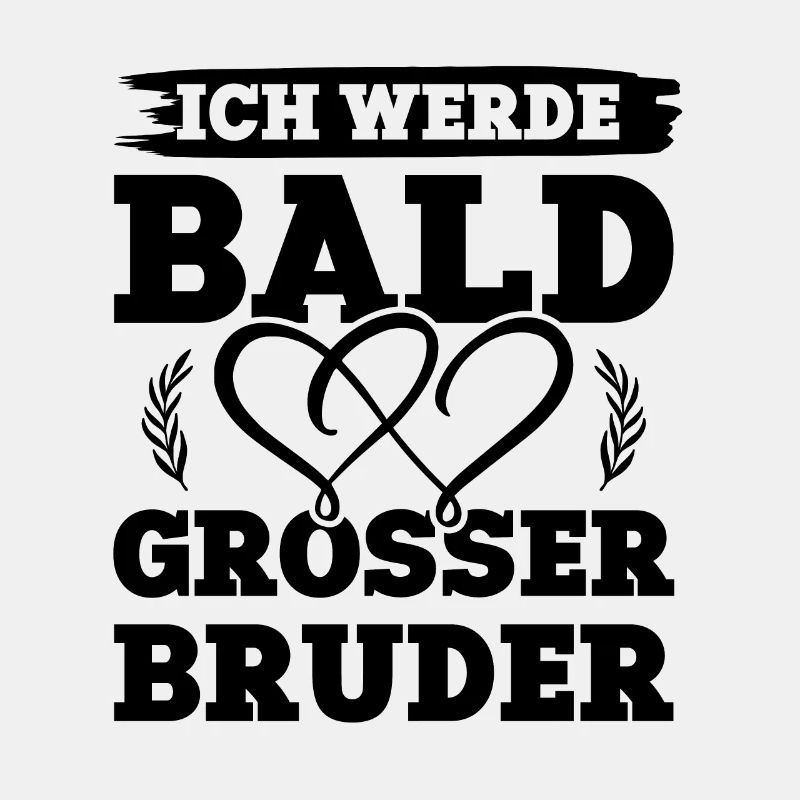 Ich werde grosser Bruder