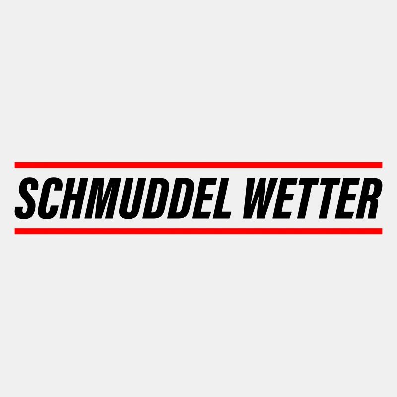 Schmuddel Wetter