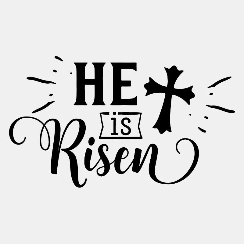 He Is Risen