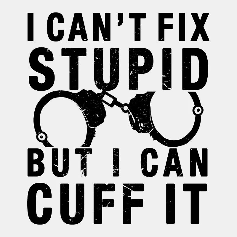 Handcuffs Funny saying
