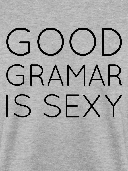 Gute Grammatik Ist Sexy