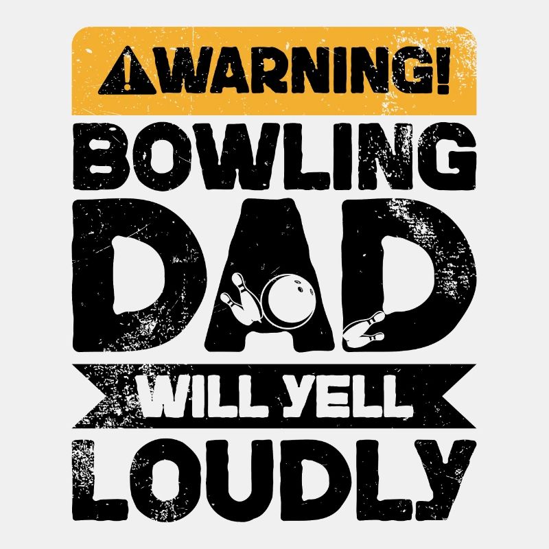 Warnung Schreien - Bowling Dad