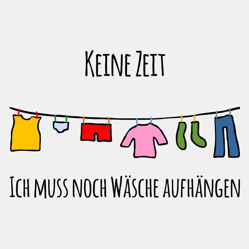 Pas le temps - J’ai encore du linge à accrocher