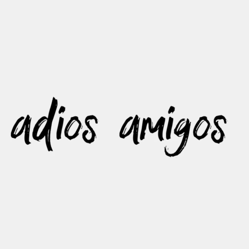 Adios Amigos