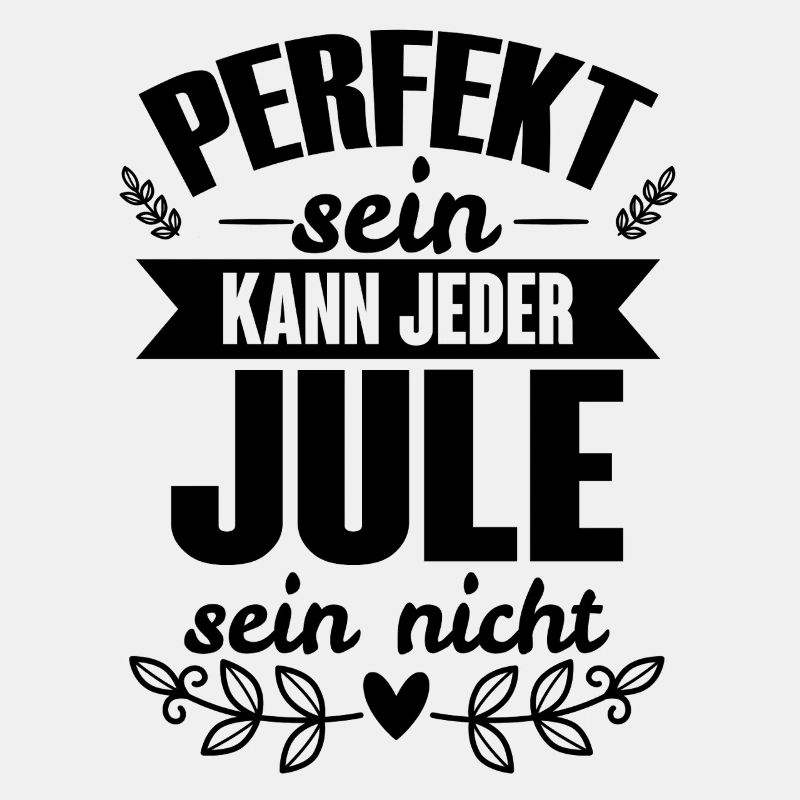 Jule - Perfekt Sein Kann Jeder Jule Sein Nicht
