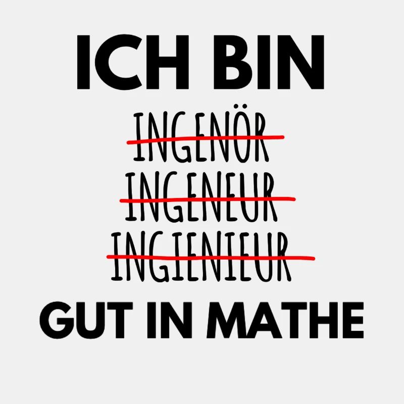 Ich bin Ingenieur Spruch