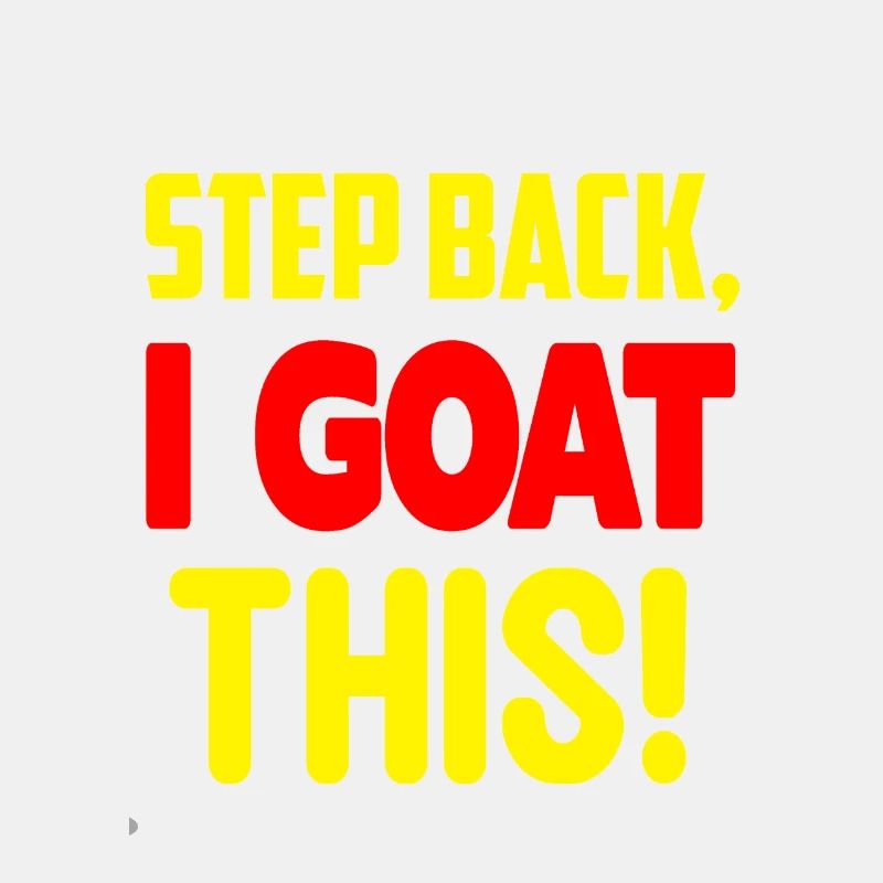 Step back i goat this 01 2