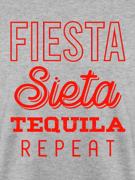 fiesta sieta tequila repeat