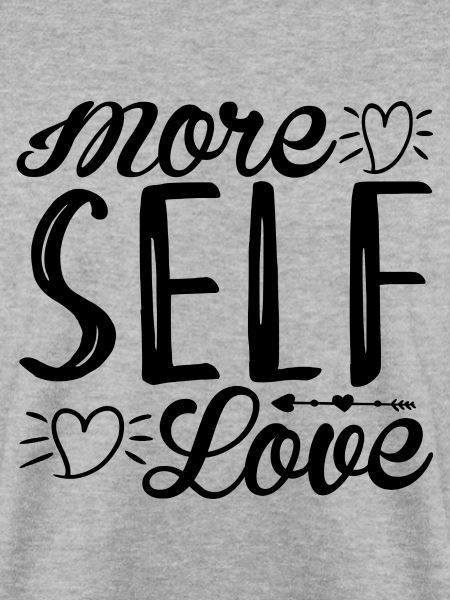 More Self Love