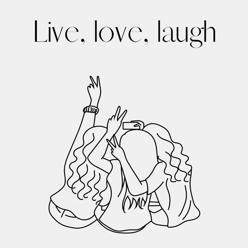 Live, love, laugh