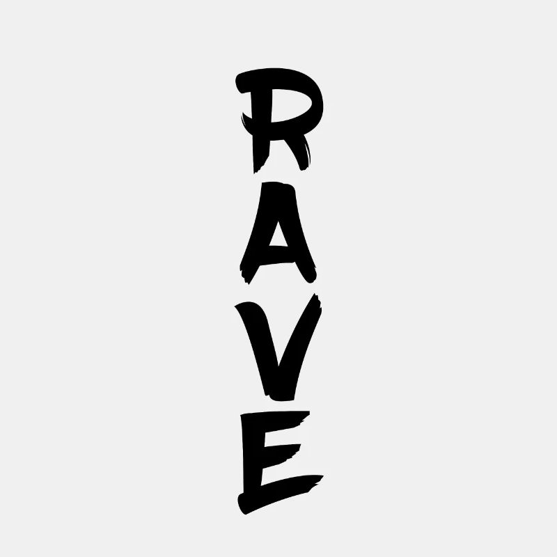 rave