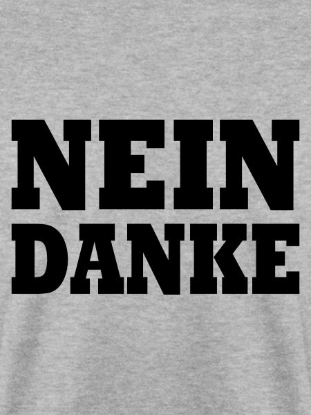 Nein danke